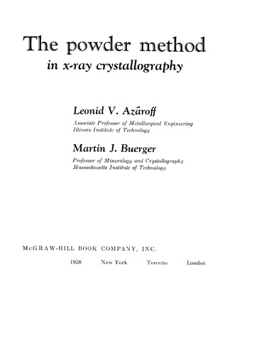 The Powder Method in X-Ray Crystalography