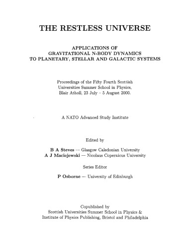 The Restless Universe - Applns of Gravitational n-Body Dynamics...