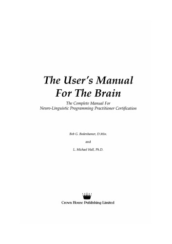 The User's Manual For the Brain