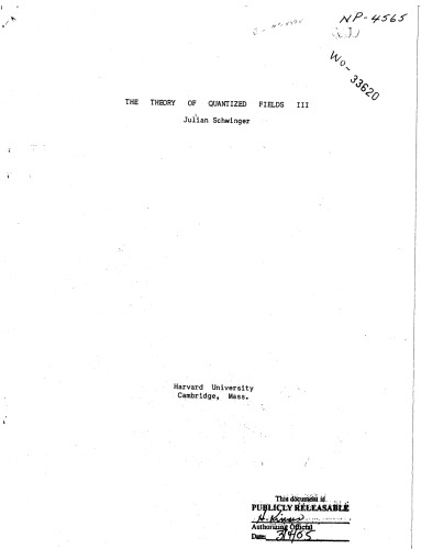 Theory of Quantized Fields III