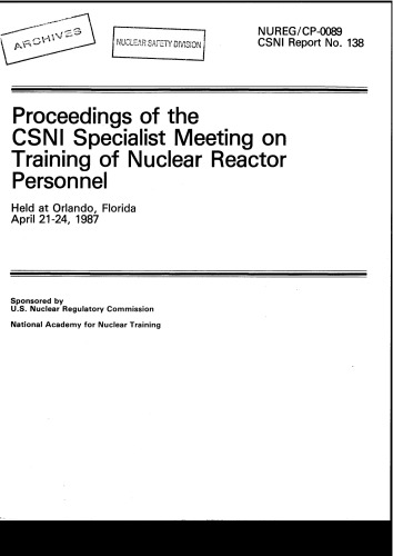Training of Nuclear Reactor Personnel (csni87-138)