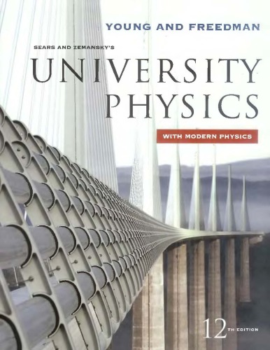 University Physics with Modern Physics [Sears and Zemansky's]