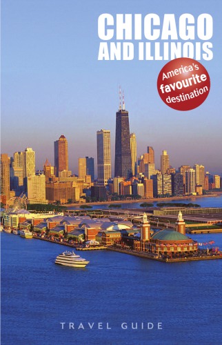 USA - Chicago and Illinois - America's Favourite Destination