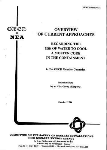 Use of Water to Cool a Molten Core in the Containment (csni-r1994-34)