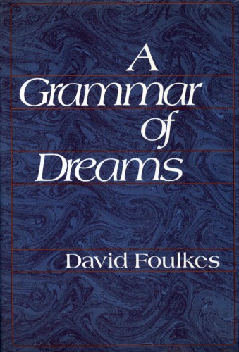 A grammar of dreams