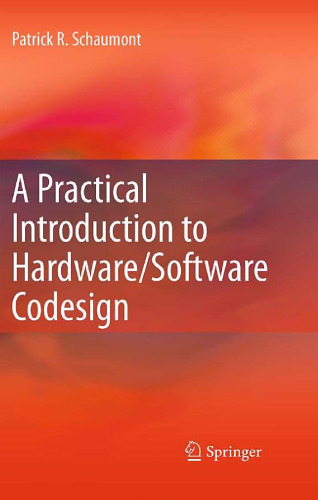 A practical introduction to hardware/software codesign