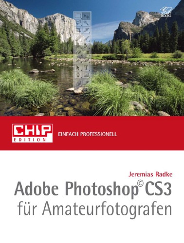 Adobe Photoshop CS3 für Amateurfotografen