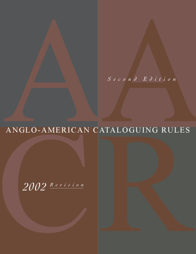 Anglo-American cataloguing rules : AACR