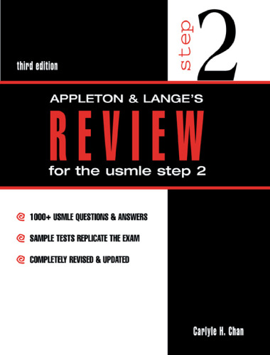 Appleton & Lange's review for the USMLE step 2