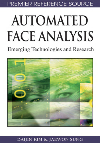 Automated face analysis : emerging technologies and research