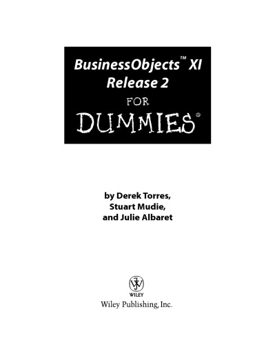 BusinessObjects XI release 2 for dummies