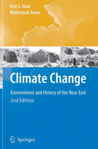 Climate change : environment and history of the Near East