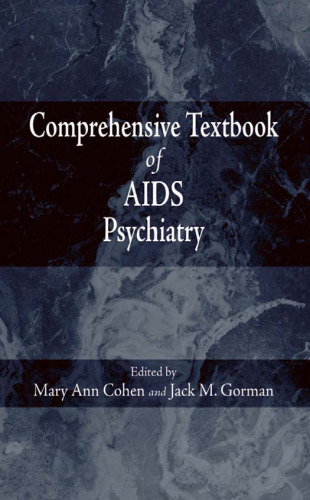Comprehensive textbook of AIDS psychiatry