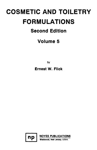Cosmetic and Toiletry Formulations  [Vol 5]