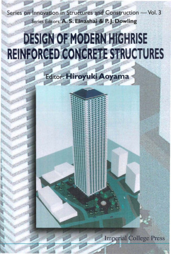 Design of modern highrise reinforced concrete structures