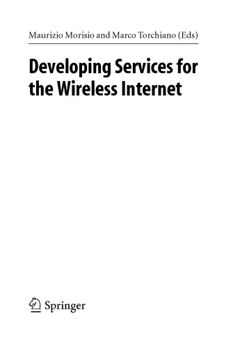 Developing services for the wireless Internet