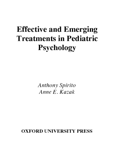 Effective and emerging treatments in pediatric psychology