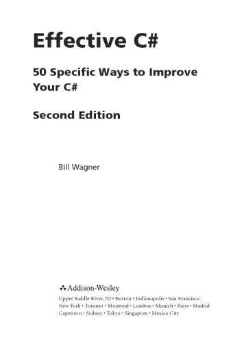 Effective C# : 50 specific ways to improve your C#