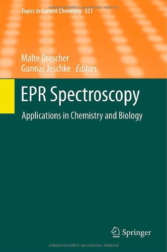 EPR Spectroscopy: Applications in Chemistry and Biology