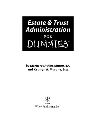 Estate & trust administration for dummies