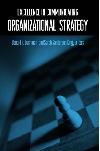 Excellence in communicating organizational strategy