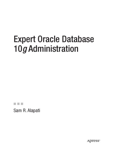 Expert Oracle database 10g administration