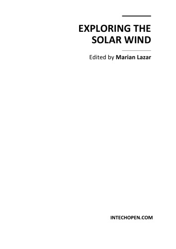Exploring the solar wind