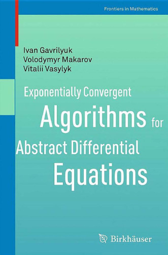 Exponentially convergent algorithms for abstract differential equations