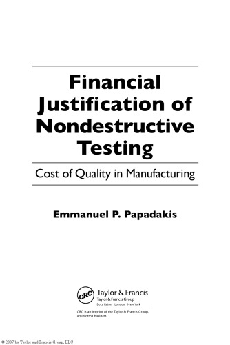 Financial justification of nondestructive testing : cost of quality in manufacturing