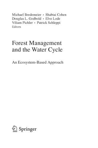 Forest Management and the Water Cycle: An Ecosystem-Based Approach