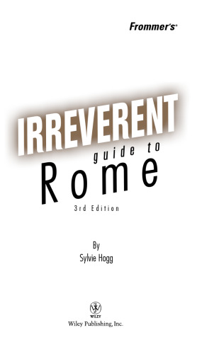 Frommer's irreverent guide to Rome