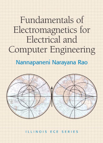 Fundamentals of electromagnetics for electrical and computer engineering