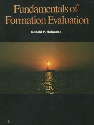 Fundamentals of formation evaluation