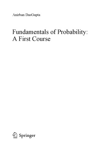 Fundamentals of Probability: A First Course