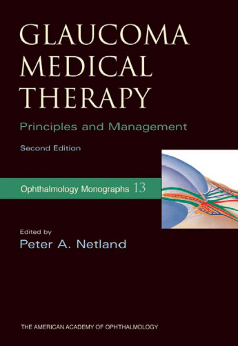 Glaucoma medical therapy : principles and management