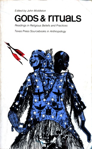 Gods and rituals : readings in religious beliefs and practices