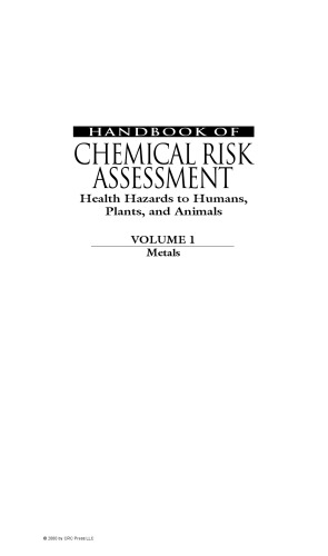 Handbook of chemical risk assessment [3 Vols]