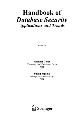 Handbook of database security : applications and trends