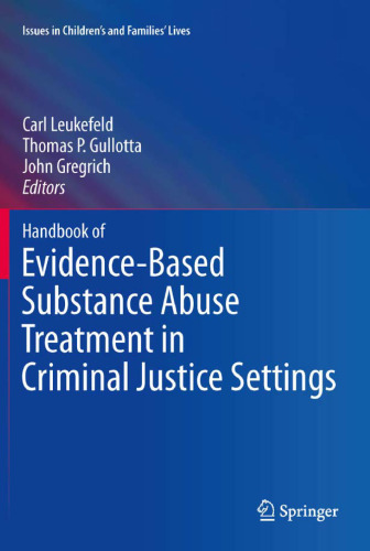 Handbook of evidence-based substance abuse treatment in criminal justice settings