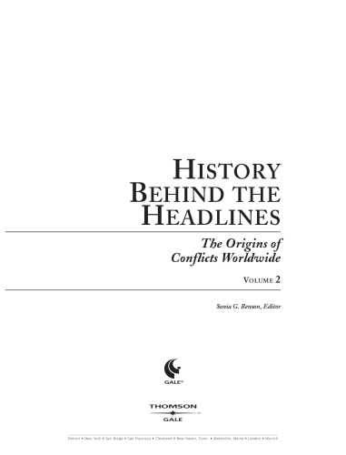 History behind the headlines, vol 2: the origins of conflicts worldwide