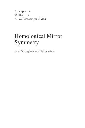 Homological Mirror Symmetry: New Developments and Perspectives