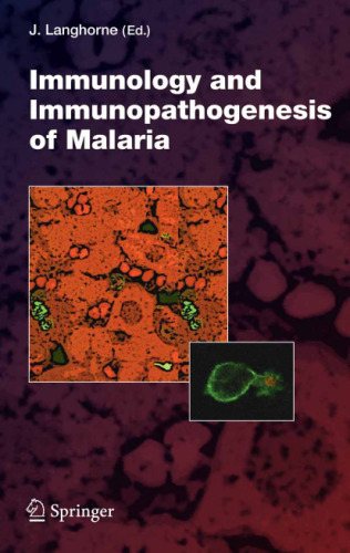Immunology and immunopathogenesis of malaria