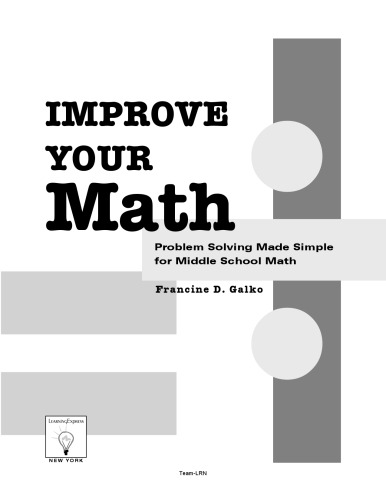 Improve your math : problem solving made simple for middle school math