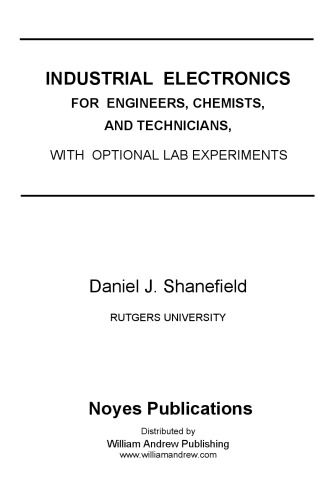 Industrial electronics for engineers, chemists, and technicians : with optional lab experiments
