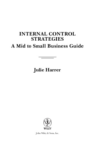 Internal control strategies : a mid to small business guide