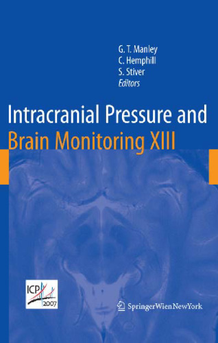 Intracranial pressure and brain monitoring XIII : mechanisms and treatment