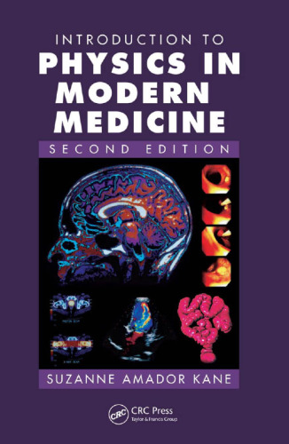 Introduction to physics in modern medicine