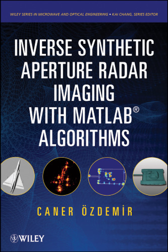 Inverse synthetic aperture radar imaging with MATLAB algorithms