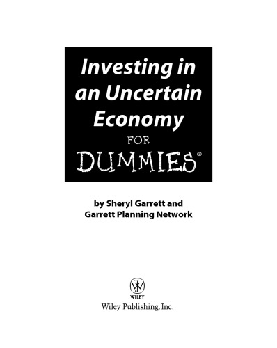 Investing in an uncertain economy for dummies