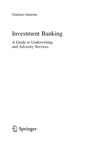 Investment Banking: A Guide to Underwriting and Advisory Services